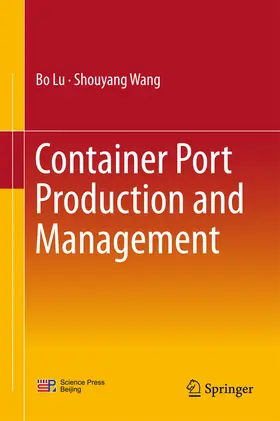 Lu / Wang |  Container Port Production and Management | eBook | Sack Fachmedien
