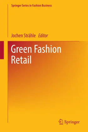 Strähle |  Green Fashion Retail | eBook | Sack Fachmedien
