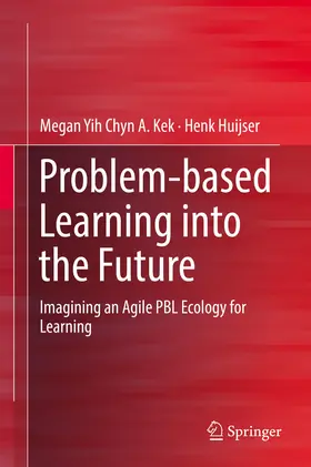 Kek / Huijser |  Problem-based Learning into the Future | eBook | Sack Fachmedien