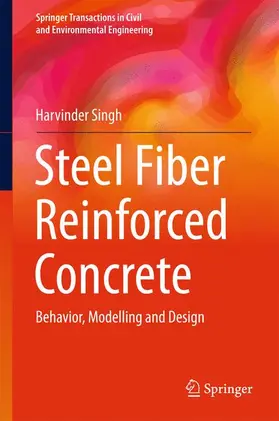 Singh |  Steel Fiber Reinforced Concrete | Buch |  Sack Fachmedien