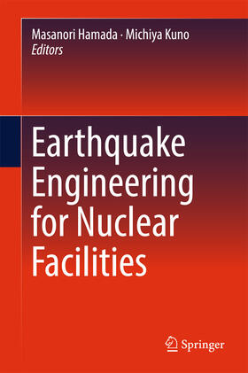 Hamada / Kuno | Earthquake Engineering for Nuclear Facilities | E-Book | sack.de