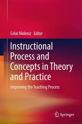 Akdeniz |  Instructional Process and Concepts in Theory and Practice | Buch |  Sack Fachmedien