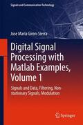 Giron-Sierra |  Digital Signal Processing with Matlab Examples, Volume 1 | Buch |  Sack Fachmedien