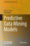 Olson / Wu |  Predictive Data Mining Models | eBook | Sack Fachmedien
