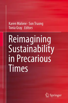 Malone / Truong / Gray |  Reimagining Sustainability in Precarious Times | eBook | Sack Fachmedien