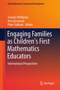 Phillipson / Gervasoni / Sullivan |  Engaging Families as Children's First Mathematics Educators | eBook | Sack Fachmedien