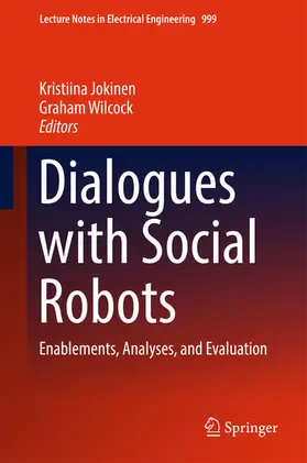 Jokinen / Wilcock |  Dialogues with Social Robots | eBook | Sack Fachmedien