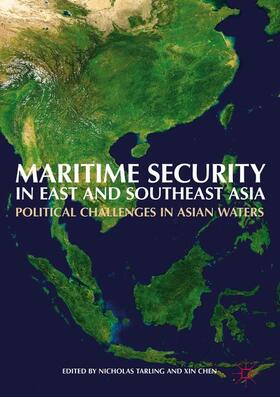 Chen / Tarling |  Maritime Security in East and Southeast Asia | Buch |  Sack Fachmedien