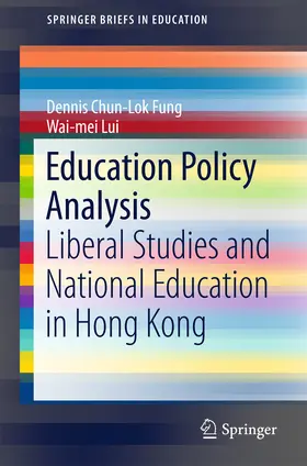 Fung / Lui |  Education Policy Analysis | eBook | Sack Fachmedien