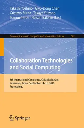 Yoshino / Chen / Baloian |  Collaboration Technologies and Social Computing | Buch |  Sack Fachmedien