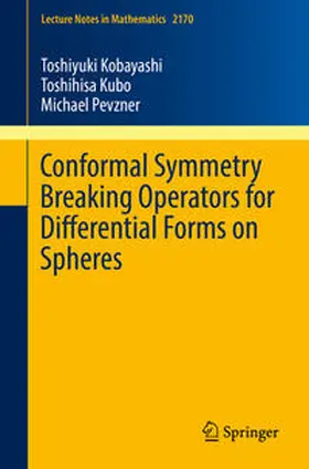 Kobayashi / Kubo / Pevzner | Conformal Symmetry Breaking Operators for Differential Forms on Spheres | E-Book | sack.de