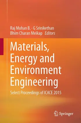Mohan B. / Meikap / Srinikethan |  Materials, Energy and Environment Engineering | Buch |  Sack Fachmedien