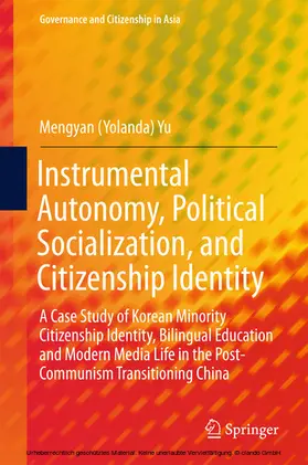 Yu |  Instrumental Autonomy, Political Socialization, and Citizenship Identity | eBook | Sack Fachmedien
