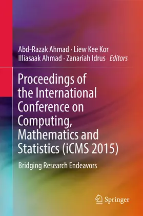 Ahmad / Kor / Idrus | Proceedings of the International Conference on Computing, Mathematics and Statistics (iCMS 2015) | E-Book | www.sack.de