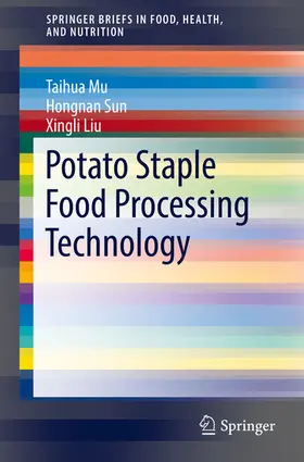 Mu / Sun / Liu | Potato Staple Food Processing Technology | E-Book | sack.de