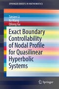Li / Wang / Gu |  Exact Boundary Controllability of Nodal Profile for Quasilinear Hyperbolic Systems | eBook | Sack Fachmedien