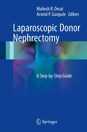 Desai / Ganpule |  Laparoscopic Donor Nephrectomy | eBook | Sack Fachmedien