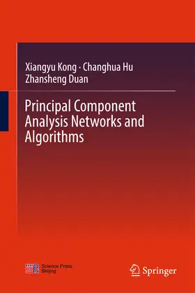 Kong / Hu / Duan | Principal Component Analysis Networks and Algorithms | E-Book | www.sack.de