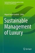 Gardetti |  Sustainable Management of Luxury | Buch |  Sack Fachmedien