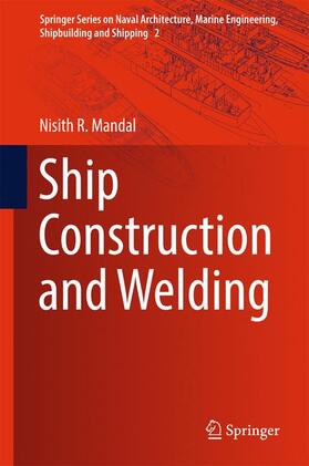 Mandal |  Ship Construction and Welding | Buch |  Sack Fachmedien