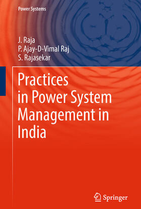 Raja / Ajay-D-Vimal Raj / Rajasekar | Practices in Power System Management in India | E-Book | sack.de