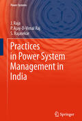 Raja / Ajay-D-Vimal Raj / Rajasekar |  Practices in Power System Management in India | eBook | Sack Fachmedien