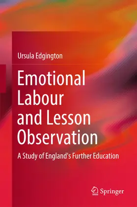 Edgington | Emotional Labour and Lesson Observation | E-Book | www.sack.de