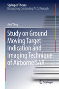 Yang |  Study on Ground Moving Target Indication and Imaging Technique of Airborne SAR | eBook | Sack Fachmedien
