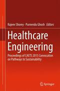 Ghosh / Shorey |  Healthcare Engineering | Buch |  Sack Fachmedien