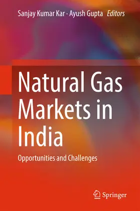 Kar / Gupta | Natural Gas Markets in India | E-Book | www.sack.de