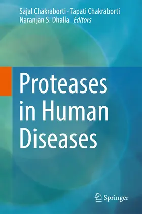 Chakraborti / Dhalla | Proteases in Human Diseases | E-Book | sack.de