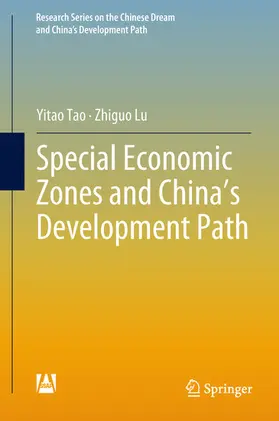 Tao / Lu |  Special Economic Zones and China’s Development Path | eBook | Sack Fachmedien