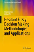 Liao / Xu |  Hesitant Fuzzy Decision Making Methodologies and Applications | eBook | Sack Fachmedien
