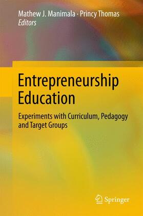 Thomas / Manimala | Entrepreneurship Education | Buch | 978-981-10-3318-6 | sack.de