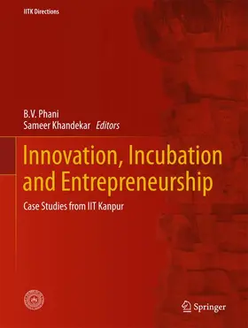Khandekar / Phani |  Innovation, Incubation and Entrepreneurship | Buch |  Sack Fachmedien