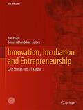 Khandekar / Phani |  Innovation, Incubation and Entrepreneurship | Buch |  Sack Fachmedien