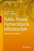 Pratap / Chakrabarti |  Public-Private Partnerships in Infrastructure | Buch |  Sack Fachmedien