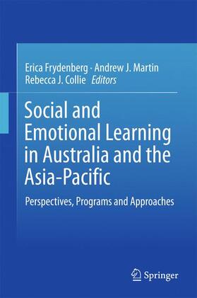 Frydenberg / Collie / Martin | Social and Emotional Learning in Australia and the Asia-Pacific | Buch | 978-981-10-3393-3 | sack.de