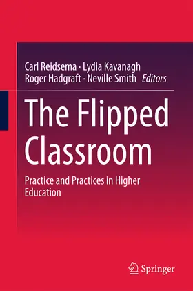 Reidsema / Kavanagh / Hadgraft | The Flipped Classroom | E-Book | www.sack.de