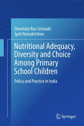 Seshadri / Ramakrishna | Nutritional Adequacy, Diversity and Choice Among Primary School Children | E-Book | www.sack.de