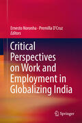 Noronha / D'Cruz |  Critical Perspectives on Work and Employment in Globalizing India | eBook | Sack Fachmedien