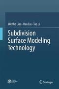 Liao / Li / Liu |  Subdivision Surface Modeling Technology | Buch |  Sack Fachmedien