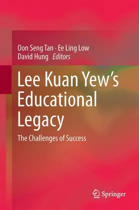 Tan / Low / Hung |  Lee Kuan Yew's Educational Legacy | Buch |  Sack Fachmedien