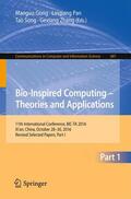 Gong / Zhang / Pan |  Bio-inspired Computing ¿ Theories and Applications | Buch |  Sack Fachmedien