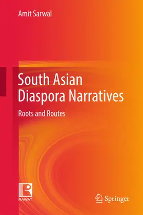 Sarwal |  South Asian Diaspora Narratives | eBook | Sack Fachmedien