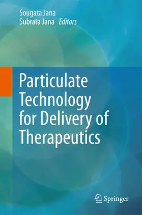 Jana |  Particulate Technology for Delivery of Therapeutics | Buch |  Sack Fachmedien