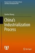 Huang |  China's Industrialization Process | Buch |  Sack Fachmedien