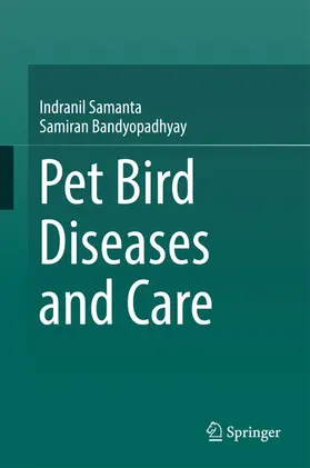 Samanta / Bandyopadhyay |  Pet bird diseases and care | eBook | Sack Fachmedien