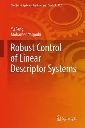 Yagoubi / Feng |  Robust Control of Linear Descriptor Systems | Buch |  Sack Fachmedien