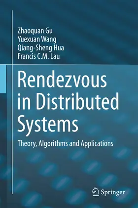 Gu / Wang / Hua |  Rendezvous in Distributed Systems | eBook | Sack Fachmedien